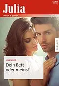 E-Book (epub) Dein Bett oder meins? von Joss Wood