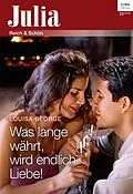 E-Book (epub) Was lange währt, wird endlich Liebe! von Louisa George