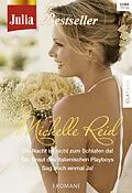 E-Book (epub) Julia Bestseller Band 160 von Michelle Reid