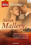 E-Book (epub) Julia Bestseller Band 162 von Susan Mallery