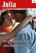 E-Book (epub) Im goldenen Käfig des Italieners von Sharon Kendrick