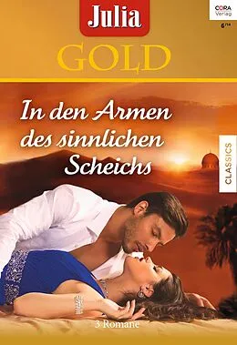 E-Book (epub) Julia Gold Band 59 von Teresa Southwick, Anne Mather, Susan Stephens