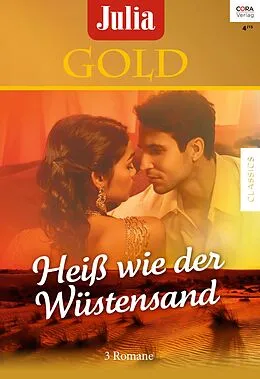 E-Book (epub) Julia Gold Band 63 von Susan Mallery, Carol Grace, Penny Jordan