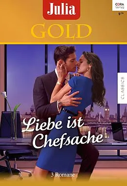 E-Book (epub) Julia Gold Band 64 von Leanne Banks, Sharon Kendrick, Helen Brooks
