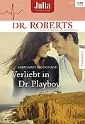 E-Book (epub) Verliebt in Dr. Playboy von Margaret Mcdonagh