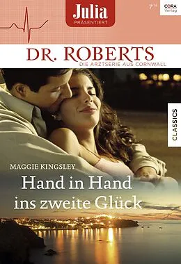 E-Book (epub) Hand in Hand ins zweite Glück von Maggie Kingsley