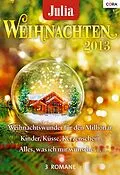 E-Book (epub) Julia Weihnachtsband Band 26 von Stacy Connelly, Susan Meier, Caroline Anderson