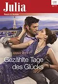 E-Book (epub) Gezählte Tage des Glücks von Annie West