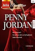 E-Book (epub) Julia Bestseller Band 172 von Penny Jordan