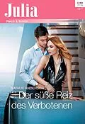 E-Book (epub) Der süße Reiz des Verbotenen von Natalie Anderson