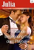 E-Book (epub) Prickelnde Begegnung mit dem Playboy von Tara Pammi