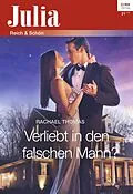 E-Book (epub) Verliebt in den falschen Mann? von Rachael Thomas
