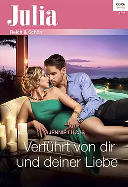 E-Book (epub) Verführt von dir und deiner Liebe von Jennie Lucas