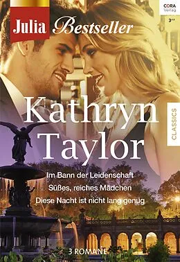 E-Book (epub) Julia Bestseller Band 185 von Kathryn Taylor
