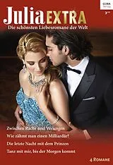 E-Book (epub) Julia Extra Band 429 von Caitlin Crews, Soraya Lane, Jennifer Hayward