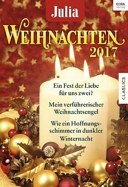 E-Book (epub) Julia Weihnachtsband Band 30 von Cara Colter, Nina Milne, Scarlet Wilson