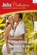 E-Book (epub) Julia Collection Band 107 von Caroline Cross