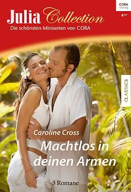 E-Book (epub) Julia Collection Band 107 von Caroline Cross