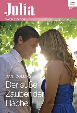 E-Book (epub) Der süße Zauber der Rache von Dani Collins