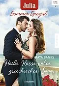 E-Book (epub) Julia Sommer Spezial Band 2 von Maya Banks