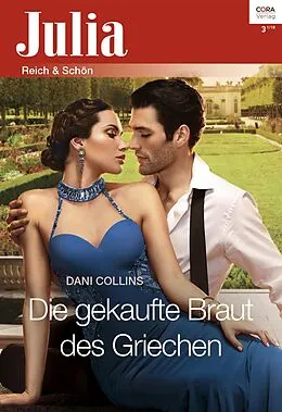 E-Book (epub) Die gekaufte Braut des Griechen von Dani Collins