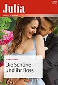 E-Book (epub) Die Schöne und ihr Boss von Jennifer Faye