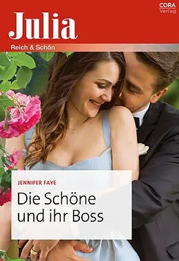 E-Book (epub) Die Schöne und ihr Boss von Jennifer Faye