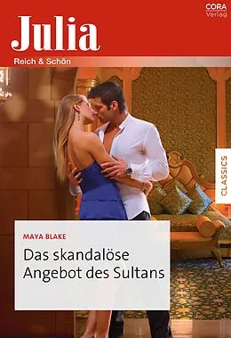 E-Book (epub) Das skandalöse Angebot des Sultans von Maya Blake