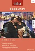 E-Book (epub) Julia Exklusiv Band 299 von Cathy Williams, Kimberly Lang, Lynn Raye Harris