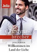 E-Book (epub) Willkommen im Land der Liebe von Jane Porter