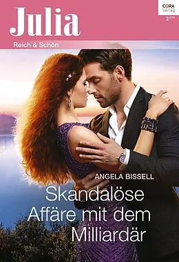 E-Book (epub) Skandalöse Affäre mit dem Milliardär von Angela Bissell