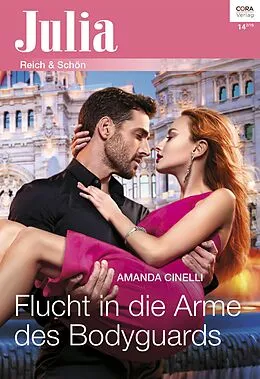 E-Book (epub) Flucht in die Arme des Bodyguards von Amanda Cinelli