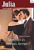 E-Book (epub) Verloren in deinen Armen? von Ellie Darkins