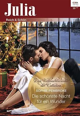 E-Book (epub) Die schönste Nacht für ein Wunder von Sophie Pembroke