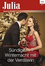E-Book (epub) Sündige Winternacht mit der Verräterin von Clare Connelly