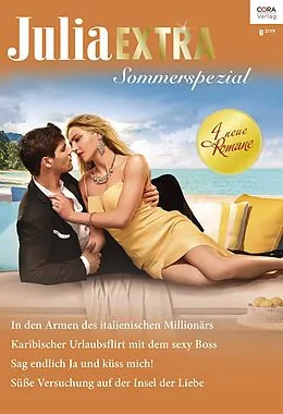 E-Book (epub) Julia Extra Band 470 von Nina Singh, Sophie Pembroke, Natalie Anderson