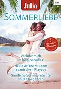E-Book (epub) Julia Sommerliebe Band 30 von Natalie Anderson, Jessica Gilmore, Bella Frances