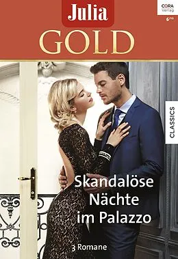 E-Book (epub) Julia Gold Band 89 von Jacqueline Baird, Julia James, Melanie Milburne