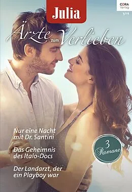 E-Book (epub) Julia Ärzte zum Verlieben Band 121 von Marion Lennox, Carol Marinelli, Kate Hardy