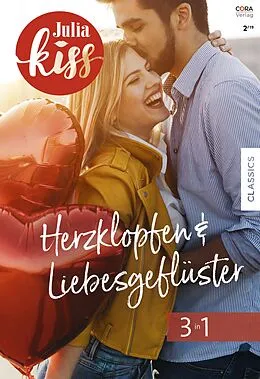 E-Book (epub) Julia Kiss Band 9 von Carrie Alexander, Dianne Drake, Mary Leo