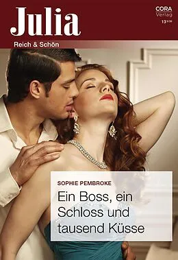 E-Book (epub) Ein Boss, ein Schloss und tausend Küsse von Sophie Pembroke