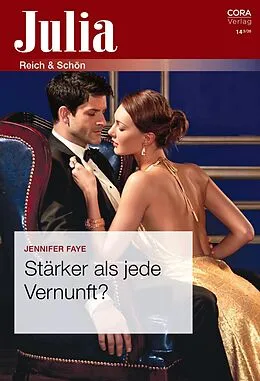 E-Book (epub) Stärker als jede Vernunft? von Jennifer Faye