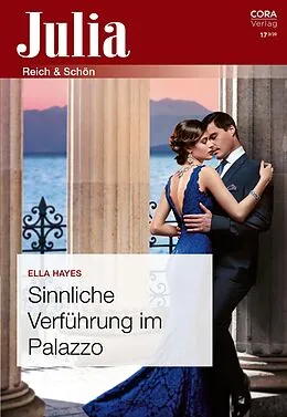 E-Book (epub) Sinnliche Verführung im Palazzo von Ella Hayes