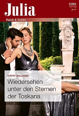 E-Book (epub) Wiedersehen unter den Sternen der Toskana von Cathy Williams