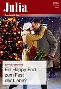 E-Book (epub) Ein Happy End zum Fest der Liebe? von Sophie Pembroke