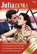 E-Book (epub) Julia Extra Band 483 von Caitlin Crews, Carol Marinelli, Sharon Kendrick