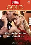 E-Book (epub) Julia Gold Band 93 von Jessica Steele, Cathy Williams, Helen Brooks