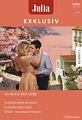 E-Book (epub) Julia Exklusiv Band 321 von Jennie Lucas, Kerri Leroy, Lynn Raye Harris