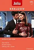 E-Book (epub) Julia Exklusiv Band 331 von Day Leclaire, Kate Walker, Catherine George
