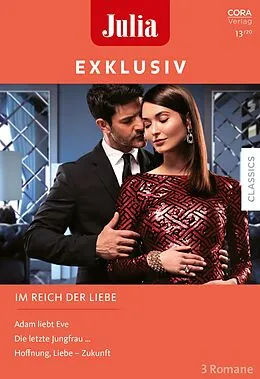 E-Book (epub) Julia Exklusiv Band 331 von Day Leclaire, Kate Walker, Catherine George